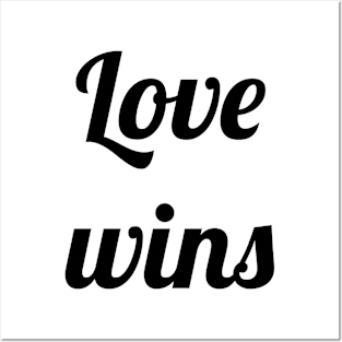 Love wins fun novelty design Posters and Art